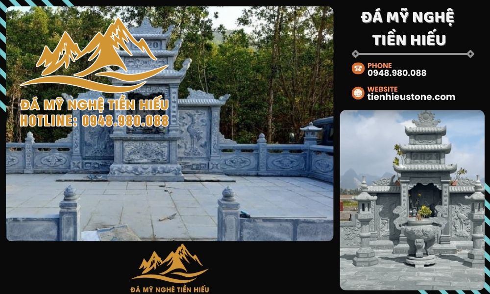 Việc lựa chọn loại đá phù hợp cho lăng mộ không chỉ đảm bảo độ bền mà còn góp phần giữ gìn giá trị tâm linh lâu dài.